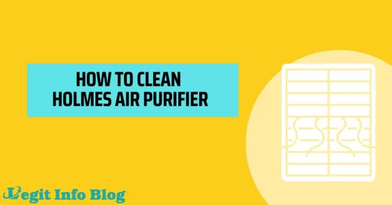 how to clean holmes air purifier